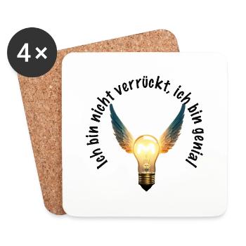 Ich bin nicht verrückt, ich bin genial (Geschenk) - Untersetzer (4er-Set) - Weiß - Vorne