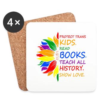 Protect Trans Kids Read Books Teach All History - Coasters (set of 4) - white - Front