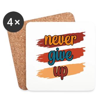 Never Give UP - Untersetzer (4er-Set) - Weiß - Vorne