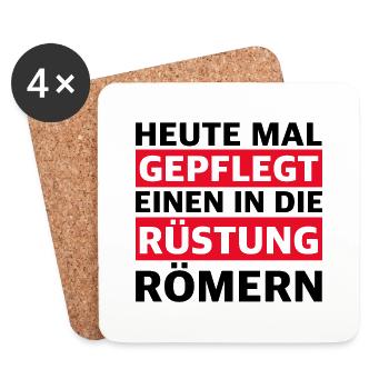 Heute mal gepflegt einen in die Rüstung römern - Untersetzer (4er-Set) - Weiß - Vorne