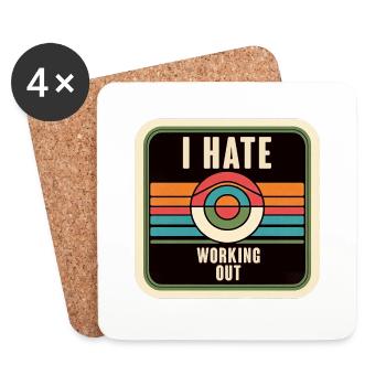 I Hate Working Out 7 - Coasters (set of 4) - white - Front