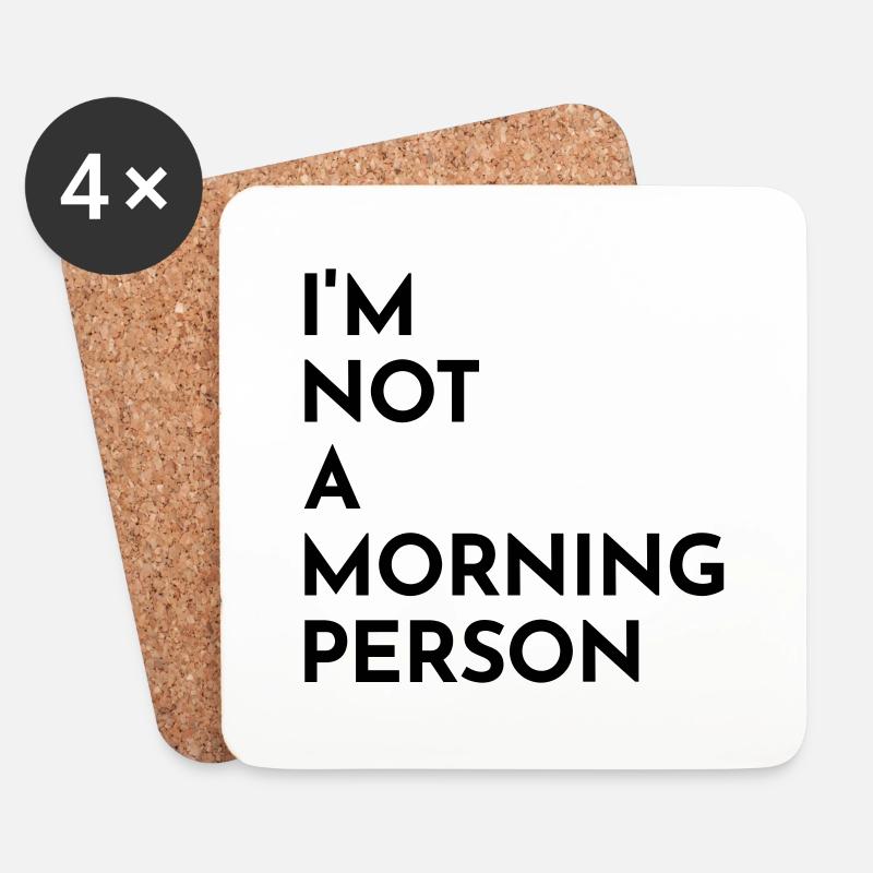 I'm not a morning person - Untersetzer (4er-Set) - Weiß