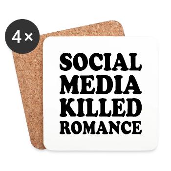 social media killed romance - Dessous de verre (lot de 4) - blanc - Devant