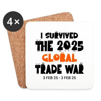J’ai survécu à la guerre commerciale mondiale de 2025 3Feb25 Drôle - Dessous de verre (lot de 4) - blanc - Devant