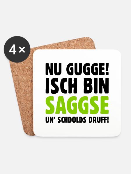 Nu gugge! Isch bin Saggse un’ schdolds druff! - Untersetzer (4er-Set) - Weiß