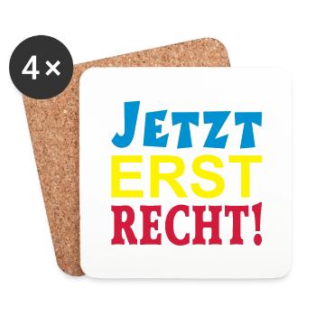 JETZT ERST RECHT! - Untersetzer (4er-Set) - Weiß - Vorne