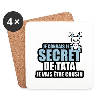 je connais le secret de tata je vais être cousin - Dessous de verre (lot de 4) - blanc - Devant
