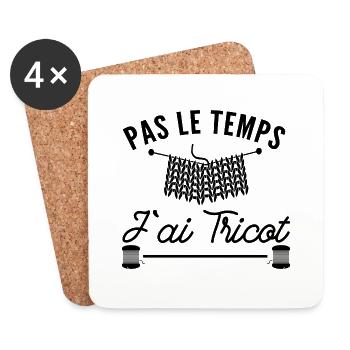 pas le temps j'ai tricot - humour femme tricoter - Dessous de verre (lot de 4) - blanc - Devant