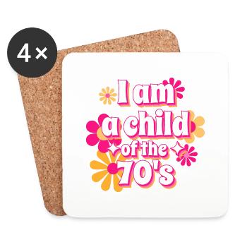 I am a child of the 70sOriginal Design - Coasters (set of 4) - white - Front