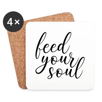 Feed your Soul Motivation Inspiration Soul Saying - Coasters (set of 4) - white - Front