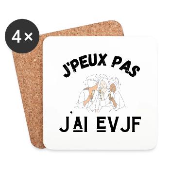 je peux pas j'ai evjf - Dessous de verre (lot de 4) - blanc - Devant