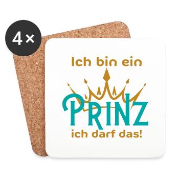 ich bin ein Prinz ich darf das - Lustiger Spruch - Untersetzer (4er-Set) - Weiß - Vorne