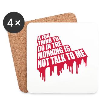 not talk to me - Untersetzer (4er-Set) - Weiß - Vorne