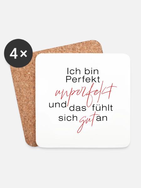 Ich bin perfekt unperfekt ... - Untersetzer (4er-Set) - Weiß