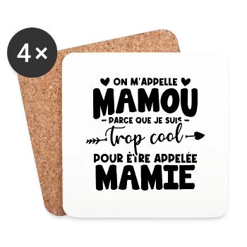 On m'appelle Mamou parce que je suis trop cool - Dessous de verre (lot de 4) - blanc - Devant