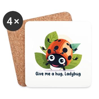 Give me a hug, Ladybug - Dessous de verre (lot de 4) - blanc - Devant