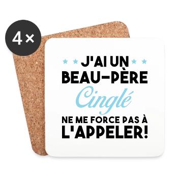 Beau Père Cinglé - Dessous de verre (lot de 4) - blanc - Devant