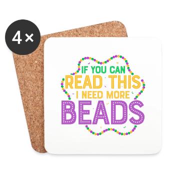 Si vous pouvez lire ceci, j’ai besoin de plus de perles Carnival Ma - Dessous de verre (lot de 4) - blanc - Devant