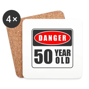 50 year old Danger - Coasters (set of 4) - white - Front