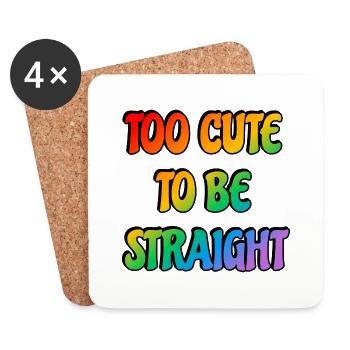 Too cute to be straight - Coasters (set of 4) - white - Front