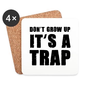 dont grow up - Untersetzer (4er-Set) - Weiß - Vorne