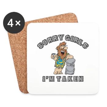 Engaged Sorry Girls I'm Taken - Coasters (set of 4) - white - Front