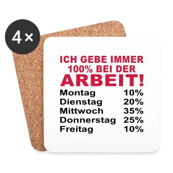 i always give 100% at work - Coasters (set of 4) - white - Front