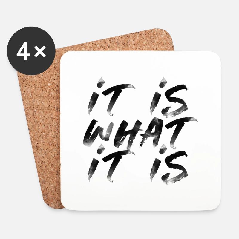 it is what it is lustiger Spruch Schrift Englisch - Untersetzer (4er-Set) - Weiß