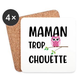 Maman trop chouette cadeau original mère noël - Dessous de verre (lot de 4) - blanc - Devant