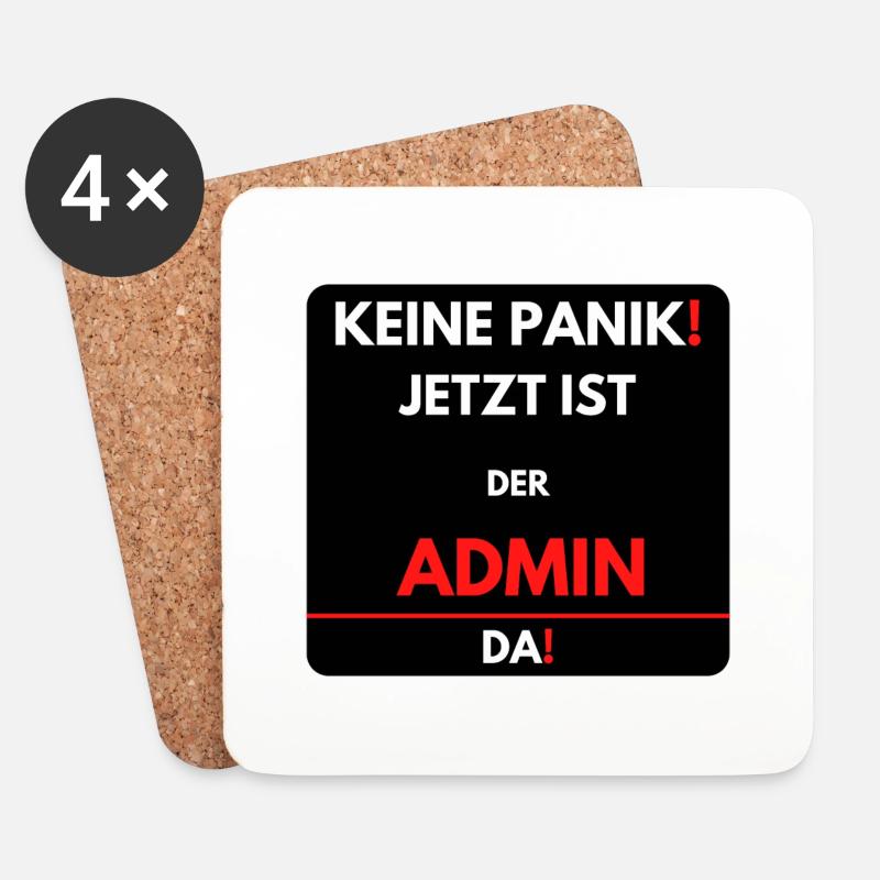 Keine Panik! Der Admin ist jetzt da - Untersetzer (4er-Set) - Weiß