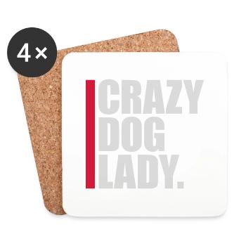 crazy dog lady quote - Coasters (set of 4) - white - Front