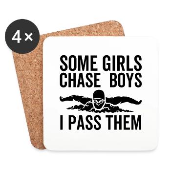 Some Girls Chase Boys I Pass Them - Coasters (set of 4) - white - Front