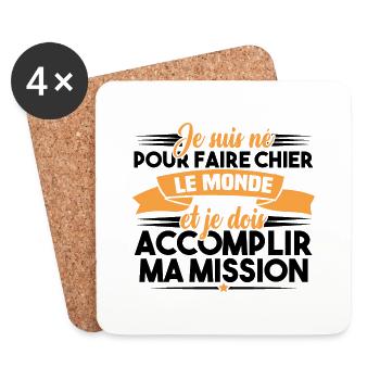 Je suis né pour faire chier le monde - Dessous de verre (lot de 4) - blanc - Devant