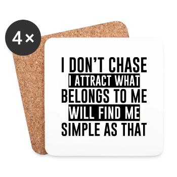 Je ne chasse pas, j’attire ce qui m’appartient 2 - Dessous de verre (lot de 4) - blanc - Devant