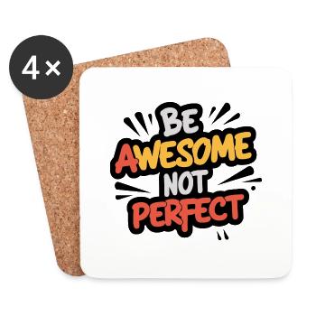 sei besonders sei du selbst nicht perfekt - Untersetzer (4er-Set) - Weiß - Vorne