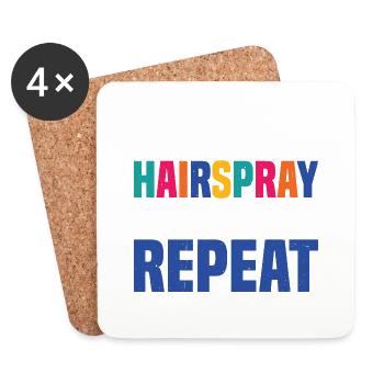 Hairspray Hairspray Hairspray Repeat 6 - Untersetzer (4er-Set) - Weiß - Vorne
