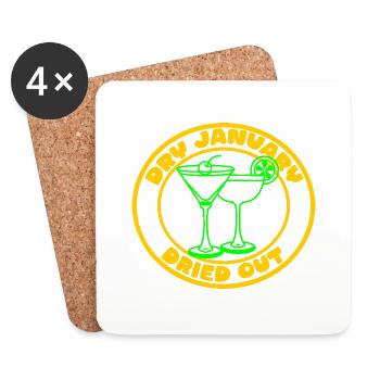 Funny Dry January Drinking Sarcastic Bar Humor - Coasters (set of 4) - white - Front