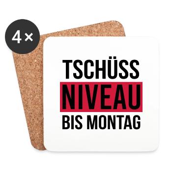 Tschüss Niveau - bis Montag - Untersetzer (4er-Set) - Weiß - Vorne