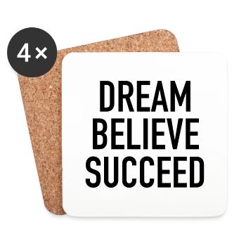Dream Believe Succeed - Untersetzer (4er-Set) - Weiß - Vorne
