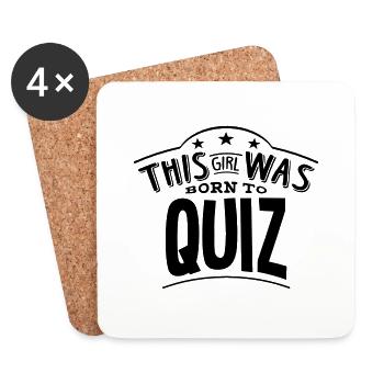 this girl was born to quiz - Coasters (set of 4) - white - Front