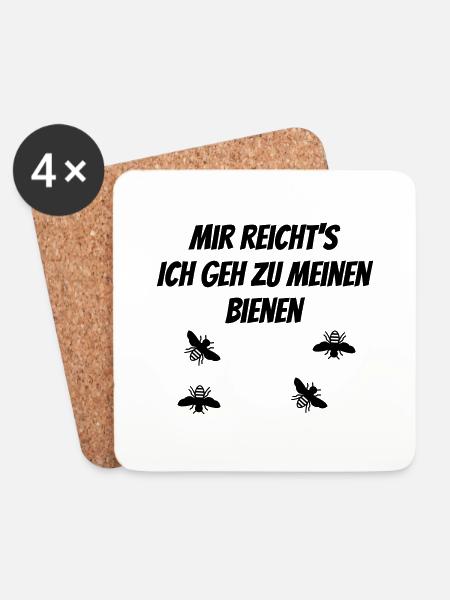 MIR REICHT´S ICH GEH ZU MEINEN BIENEN - Untersetzer (4er-Set) - Weiß