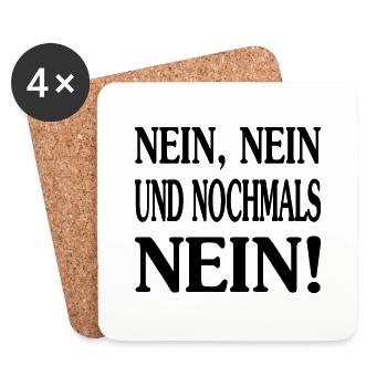 Nein,Nein und Nochmals Nein! Version 1 - Untersetzer (4er-Set) - Weiß - Vorne