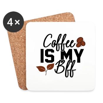 Coffee Is My Bff - Coasters (set of 4) - white - Front