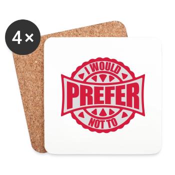 I prefer not to - Coasters (set of 4) - white - Front