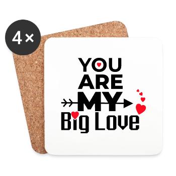YOU ARE MY BIG LOVE - Coasters (set of 4) - white - Front