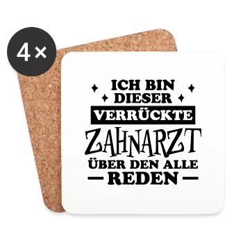 Zahnarzt Lustiger Spruch Job Zahnmedizin Geschenk - Untersetzer (4er-Set) - Weiß - Vorne