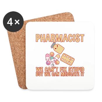 Nous ne pouvons pas réparer stupide mais nous pouvons le médicamenter 2 - Dessous de verre (lot de 4) - blanc - Devant