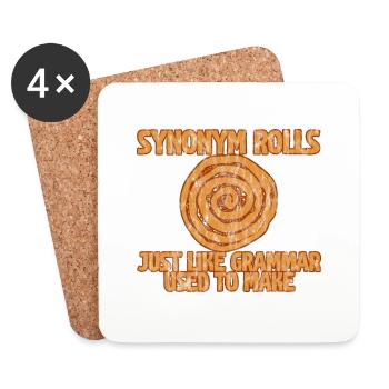 Synonym Rolls Just Like Grammar Used To Make 3 - Untersetzer (4er-Set) - Weiß - Vorne