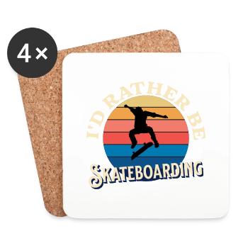 I’D Rather be Skateboarding - Coasters (set of 4) - white - Front