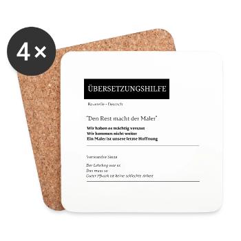 Übersetzungshilfe: Den Rest macht der Maler! - Untersetzer (4er-Set) - Weiß - Vorne